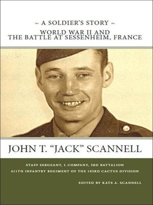 cover image of A Soldier's Story — World War II  and the Battle at Sessenheim, France